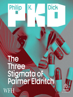 cover image of The Three Stigmata of Palmer Eldritch